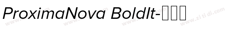 ProximaNova BoldIt字体转换